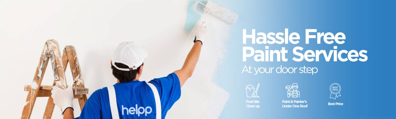 Helpp professional painting a wall with a roller, promoting "Hassle Free Paint Services at your doorstep.